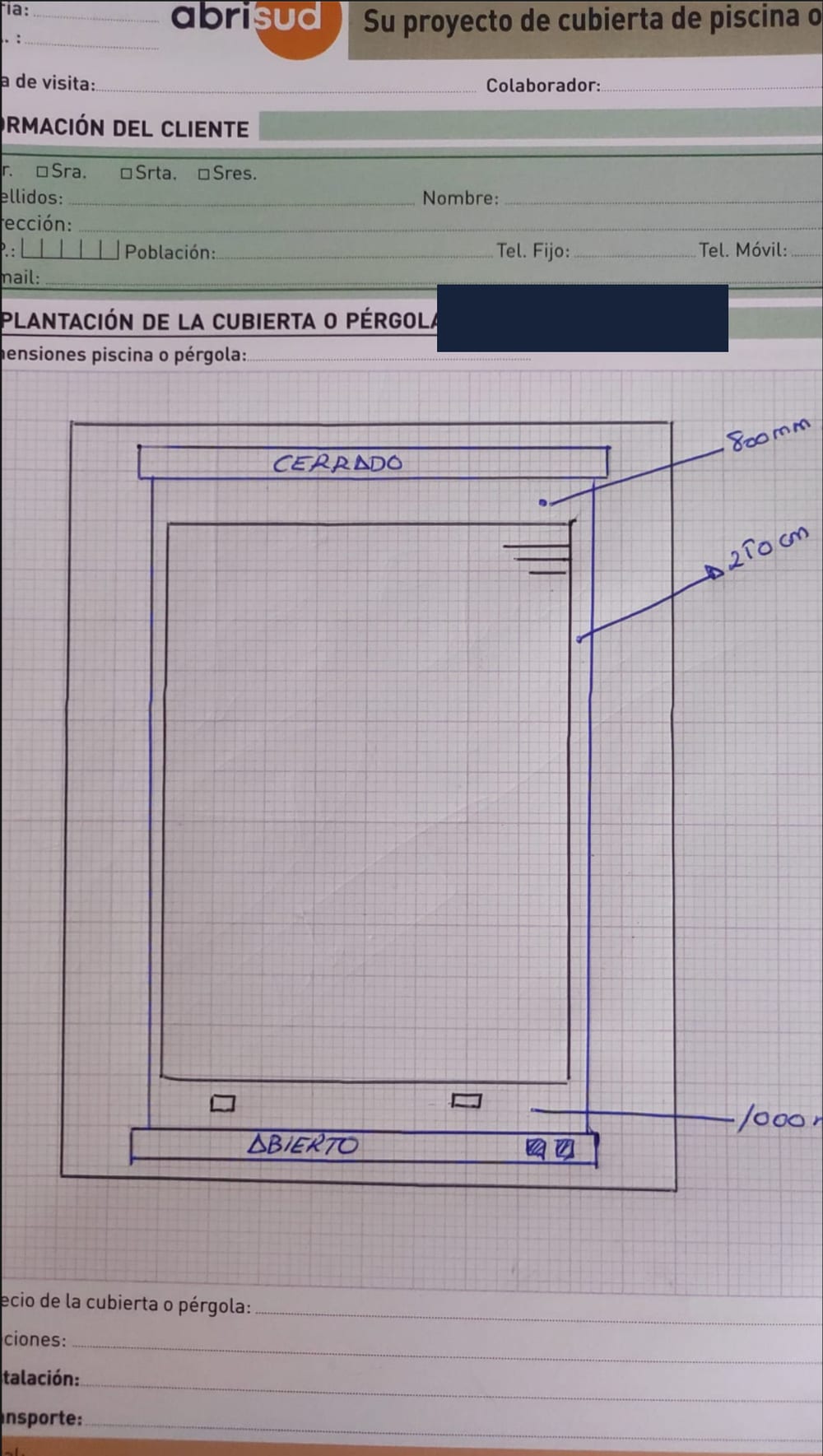La propia hoja de medición de Abrisud: alineación paralela, márgenes de 800 mm y 1000 mm. Nombre del cliente ocultado por nosotros.